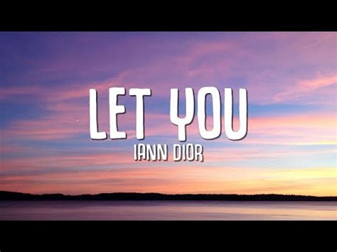 let you iann dior lyrics